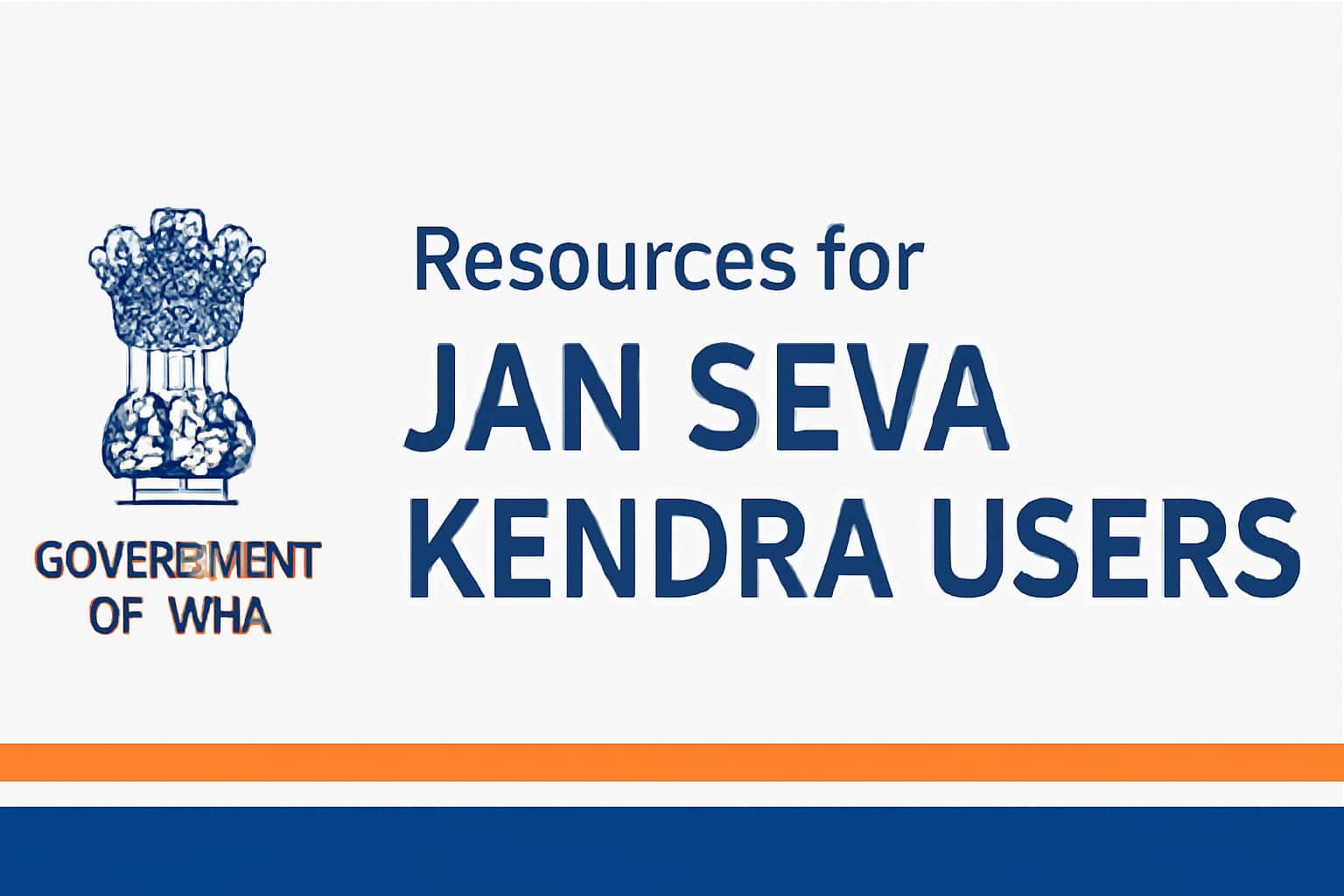 Resources for Jan Seva Kendra Users